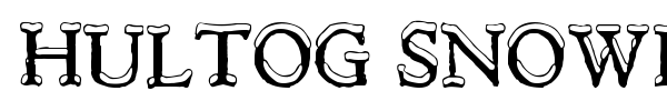 Hultog Snowdrift font preview